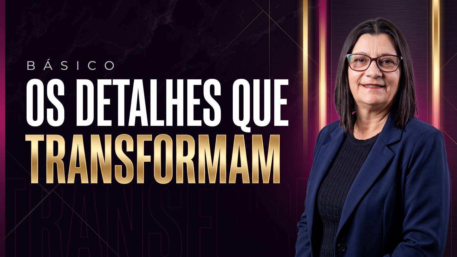 Os Detalhes que Transformam