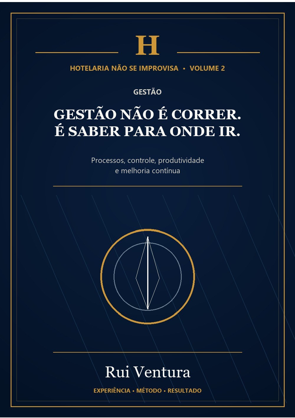 Capa de Gestão Não É Correr. É Saber Para Onde Ir.